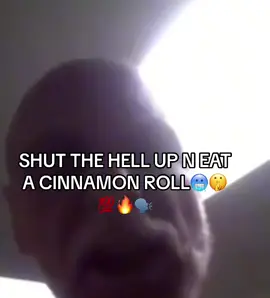 sthu and eat a cinnamon roll💯 #fypシ #fypシ゚viral #makemefamous 