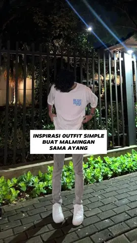 outfit malam mingguan sama ayang#outfitcowoksimple #outfitcowokkeren #outfitcowok #rekomendasioutfit #inspirasioutfit #outfitideas #fyp 