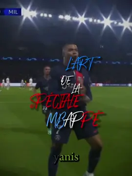 L’art de la spéciale Mbappé 🔪🔥 #football #Soccer #edit #yanisasmaster #mbappe #specialembappe 