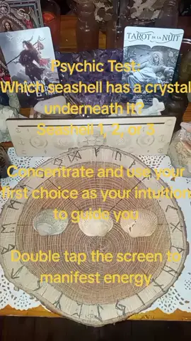 Psychic Test: which seashell has a crystal underneath it? Pick #1, #2, or #3 