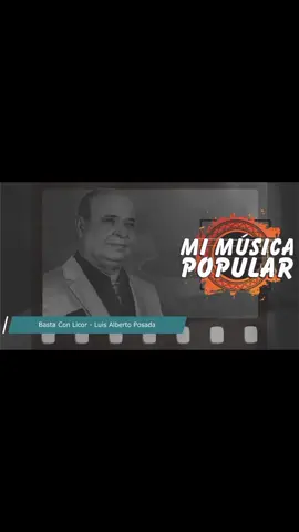 #luisalbertoposada  #paratii #bastadelicor  #musicapopularcolombiana  #apoyo #despecho #viraltiktok 