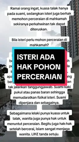 Ada isteri yang hidup dalam situasi gantung tak bertali, sedangkan isteri juga punya hak mohon perceraian, tetapi dengan syarat, isteri ada sebab yang kukuh. Bukan saja-saja mohon cerai. 
