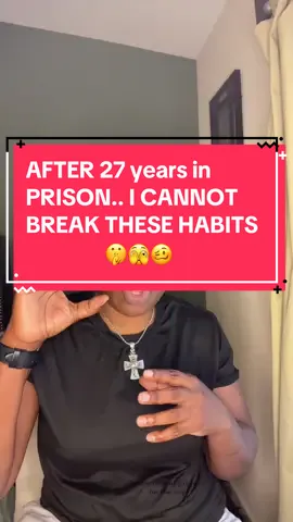 3 PRISON HABITS I CAN’T BREAK.. #prison #prisonbreak #prisonrules #habits #prisonstories #prisontiktok #prisonlife #prisontok #storytime #prisonstory #floridaprison #MomsofTikTok #dads #Lifestyle #funnystory 