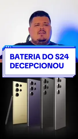 Galaxy S24 decepciona em bateria #celular #celulares #galaxys24 #galaxys24ultra #samsung 