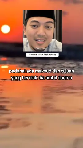 Tidak semua orang adalah kawanmu,  terkadang ada orang yang berpura2 baik padahal ada maksud dan tujuan yang hendak dia ambil darimu.. #ustadzirfanrizkihaas #ceramah #hatihatimemilihteman #nasehat 