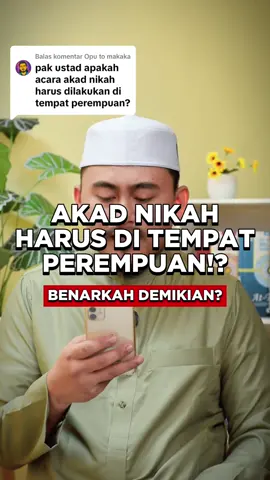 Membalas @Opu to makaka semoga menjawab ya dan semoga menambah pengetahuan kita bersama! #suami #istri #akad #akadnikah 