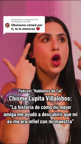 Respuesta a @montseguerrero859 Chisme Lupita Vilalobos: “La historia de cómo mi mejor amiga me ayudó a descubirir que mi ex me era infiel con mi maestra de cuando yo era niña” #lupitavillalobos #podcastuntalfredo #chisme #chismesito #hablemosdetal #chismeinfluencer #chismestiktok 