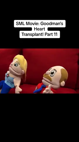 SML Movie: Goodman's Heart Transplant! Part 11 #smlclips #puppets #smlbestmoments #fypviraltiktok #puppet #typagetiktok #SMLBestMoments #dontletthisflop #chefppsml #smlsadmomments #childhoodnostalgia #smlbowserjr #cartoonsforkids #funnymemes #fypviralvideo #edit #poobysml #smledits #SmIFunnvMoments