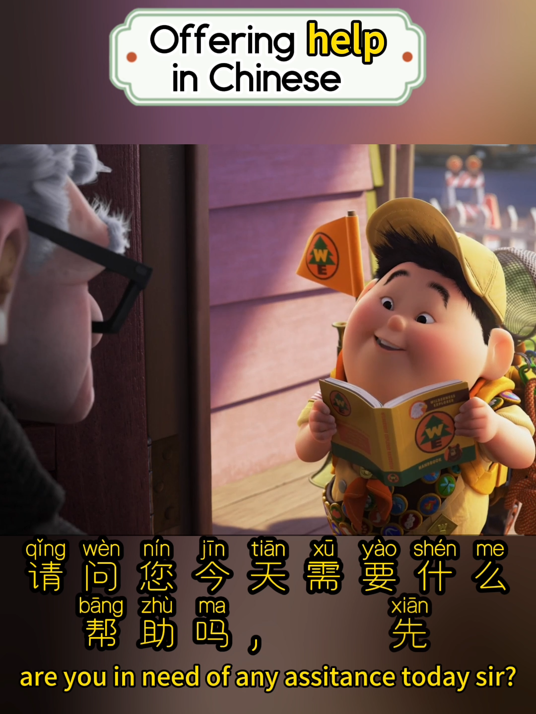 Learn Chinese with Russell #upmovie #learnchinesewithmovies how to offering help in Chinese，怎样提供帮助 #learnchinesewithmovies  #mandarinchinese #learnchinesewithmovies #learnchinesewithsongs  #learnmandarin#chineseforbeginners #chinesevocabulary #chineselanguage #hsk1#hsk2 #hsk3 #hsk4  #learnmandarinonline #pinyin  #learnchinese #chineseteacher #mandarinteacher #chinesetutor #chinesetutorial #chinesestory #chineselistening #chineseforbeginners #chinesespeaking