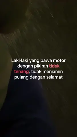 Ngelampisanin ke motor #sad #JalanMalam #quotes #tenang 