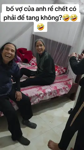 đang vui mà các cụ cọc 🤣🤣🤣 ( bố vợ của anh rể chết có phải để tang không?) #xuhuong ,#xuhuong2023 , #dovui #cuoibebung 
