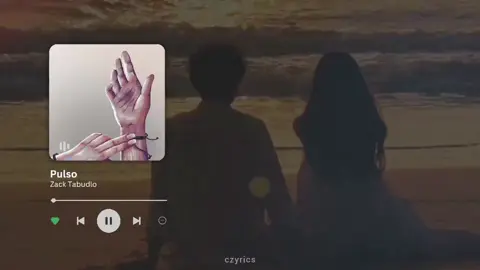 A song dedicated to his girlfriend ♥︎ #czyrics #fyp #zacktabudlo #pulso #lyrics 