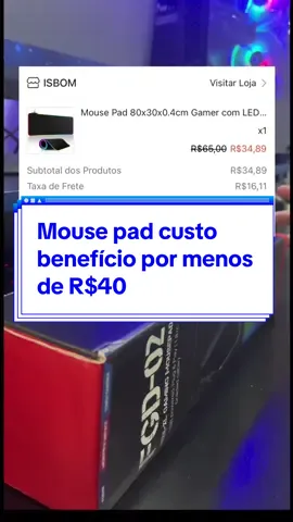 MOUSE PAD RGB CUSTO BENEFICIO!  - - - #CapCut #unboxing #mousepad #barato #teclado #mouse #rgb #mousepadrgb #promoção #setupgamer #setup #custobeneficio 