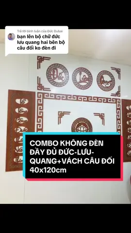 Trả lời @Đức Dubai hnay e lên mẫu ĐỨC-LƯU-QUANG VÀ VÁCH CÂU ĐỐI cho các bác đây ạ #trangtriphongtho #denthohaoquangtambinh #trangtrinhacua #denthotambinh #denhaoquang #xuhuong #ducluuquang #xuhuongtiktok 