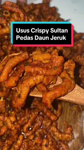 Usus Crispy Pedas Daun Jeruk Sultan Bandung🤤#ususcrispypedasdaunjeruk #ususcrispysultan #ususcrispyviral 