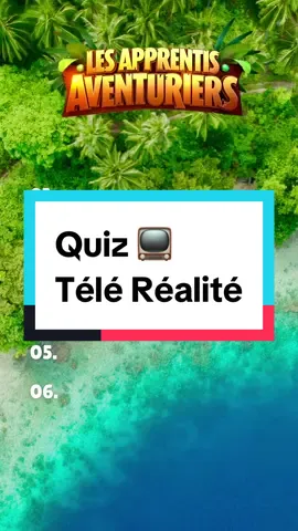 Quiz Télé Réalité 📺🏝️ Partage nous ton score en commentaire ! 🤠 #moundiretlesaprentiavenrurier #lesapprentisaventuriers #tvrealite #quiz #w9 