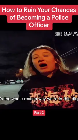 How to Ruin Your Chances of Becoming a Police Officer