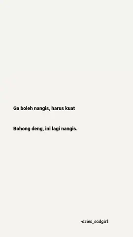 hehehe #foryou #galaubrutal #sadstory #xyzbca #quotes #fyp #galaustory #sadvibes #xyzcba #quotesaesthetic #fypシ #sadvibesonly #xyzbcafypシ #quoteshariini #fypage #quotestory #MentalHealth #brokenhome #nangisdipojokan #menangis #pikirankacau #haruskuat #gamon #diamasalalumuakumasadepanmu #diamasalalumu 