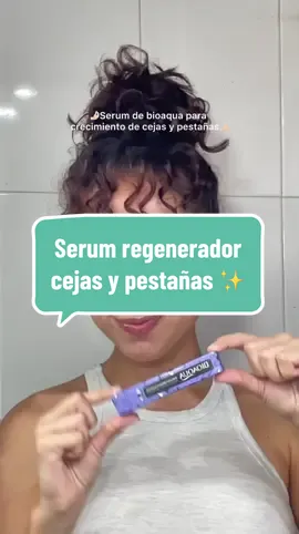 Serum regenerador de Pestañas Bioaqua #fypシ #skincaretips #fyp 