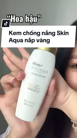 Da dầu thì múc em này ngay và liền đi mấy bà uii 😙😙 Ngon bổ rẻ, đáng thử lắm lắm luôn á , tin tui đi 🫶🏻✨✨ #kcn #kemchongnang #skinaqua #skinaquanapvang #skinaquaclearwhite 