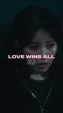Vietsub | Love wins all - IU | 