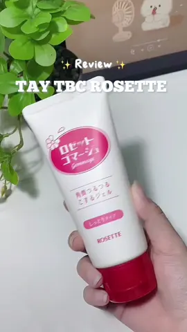 Đừng quên phải tẩy tbc 2 lần/tuần nha cả nhà, vậy mới sạch da và dưỡng chất mới thấm vào sâu được nè. Rosette là em tui dùng nhaa #ThanhThoiLuotTet #xuhuong #xuhuongtiktok #trend #trending #trendingvideo #review #reviewvideo #unbox #skincare #skincareroutine #skincaretips #beauty #dephonmoingay #taytbc #rosette #taydachet 