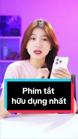 Đây là phím tắt hữu dụng nhấttt ? 😳😳 #ThanhThoiLuotTet #LearnOnTikTok #thanhcongnghe #xuhuong #cellphonesvn #tipsandtricks 
