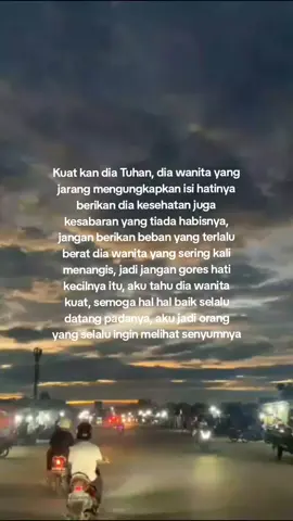 tolong jaga dan kuatkan dia tuhan