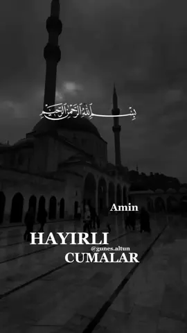 #cumavideolari  #cumamesajim #kesffettiktok #öneçıkar #videolarim 