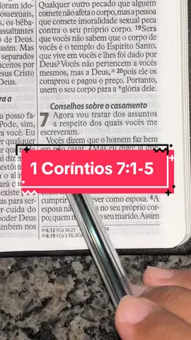 1 Coríntios 7:1-5 ✝️❤️‍🔥 #1corintios7 #deus #biblia #versiculosbiblicos #fypcristao #versiculosdanoite #palavradedeus #lendoabiblia #cristoviveemmim✝️✨💖 #cristão 