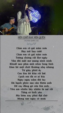 Nên chờ hay nên quên | Chu Thúy Quỳnh #lyrics #nhachaymoingay #xuhuong #lyricsvideo #tamtrang #foryou #tinhyeu #nhactamtrang #chill 