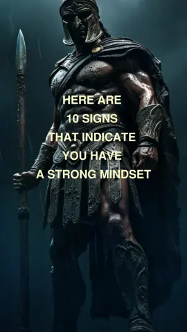 10 Signs That Indicate You Have A Strong Mindset. #moveinsilence #MoveForward #Nevergiveup #lifecoach #SelfImprovement #yourlife  #Relationship  #life  #Foryou #fyp #mindset #motivation #inspirationalstories #strongmindset 