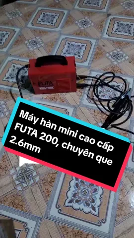 Trả lời @wwwtraimiennui  - Một con máy hàn FUTA 200 chỉ có 450k vậy sao 😅