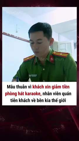 Đà Nẵng: Mâu thuẫn vì khách xin giảm tiền phòng hát karaoke, nhân viên quán hát tiễn luôn khách về bên kia thế giới. #plxhvn #phapluatxahoi #danang #danangcity #danang24 #hatkaraoke #quankaraoke #tuchungthan