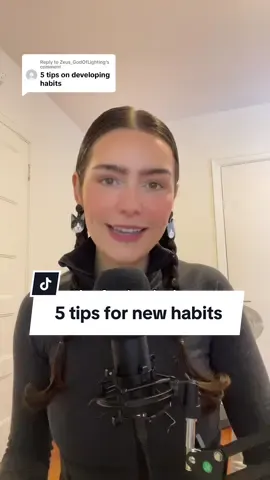 Replying to @Zeus_GodOfLighting 5 tips for deveoping habits #habits #neuroscience #psychology #SelfImprovement 