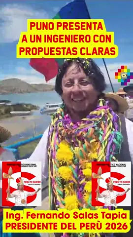 PUNO PRESENTA A UN INGENIERO CON PROPUESTAS CLARAS Ing. Fernando Salas Tapia PRESIDENTE DEL PERÚ #qenqo.pe