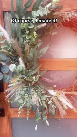 When your daughter ask you to make her a door wreath… 