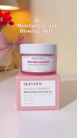 ingredients nya mantep buat cerahin kulit😍 #skintific #mshniacinamide #mshniacinamidebrighteningmoisturegel #moisturizermencerahkan 