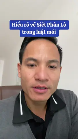 Hiểu rõ về Siết Phân Lô trong luật mới #thuanchubđs #thuanchu #dautu #batdongsan #bds #bấtđộngsản 