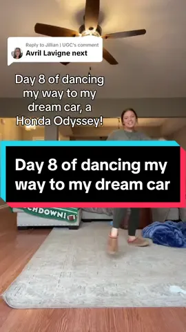 Replying to @Jillian | UGC  day 8 of dancing my way to my dream car, a honda odyssey! Drop song suggestions for tomorrow :) #dreamcar #mommobile #minivanmom #momlife #sahm #goals @Honda 