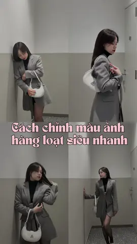 2 bước chỉnh màu ảnh hàng loạt siêu nhanh #chinhanhdep #tipchinhanh #xuhuong #aodaimodung🍓 #dungkimdesign🌸 #dungxinhlunglinh💋  