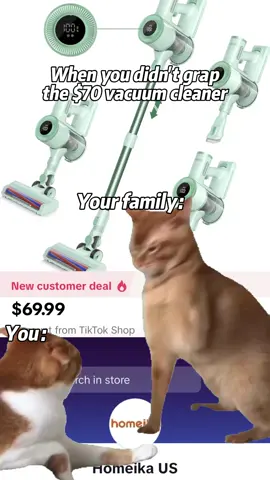 When you didn’t grap the💲70 vacuum cleaner🥲#homeika #vacuumcleaner #fyp #tiktoks #foryou 
