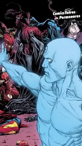 ¿Qué tan poderoso es Doctor Manhattan? 🧐 #ComicsYotrosPormenores #Curiosidades #DrManhattan #DC #DCcomics JusticeLeague #Comics 