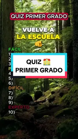 Quiz de primer grado. Imposible no sacar diez de diez.#adivina #prueba #quiz #desafio #AprendeEnTikTok 