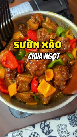 Sườn xào chua ngọt cực ngon mà ai ai cũng làm được #thanhthoiluottet #LearnOnTikTok #suonxaochuangot #nauancungtiktok #vairal #fyp #trending 