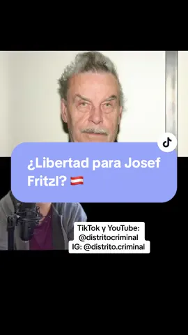 ¿LIBERTAD PARA EL MONTRUO DE AMSTETTEN? 😱 #truecrime #crimenes #crimenesresueltos #asesinoenserie #mentecriminal #criminalminds #criminalmind #mentescriminales #cronicanegra #crimenessinresolver #truecrimecommunity #monstruodeamstetten #joseffritzlcase #joseffritzel #joseffritzl 