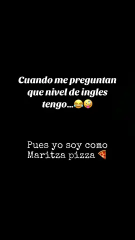 Buenoo algo sabemos entender 🤪😂 #humor #ingles #english #idiomas #maritzapizza #lainfluencer #lainfluencernetflix #seriesnetflix #fyp #serieslatinas 