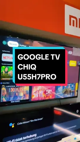 google tv 55 inch chiq tv u55h7pro #changhongtv #digitaltv #changhong #googletv #chiqtv 