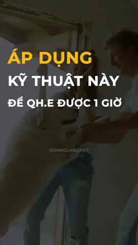 Áp dụng kỹ thuật này để qh 1 tiếng #foryou #xuhuong #tamsu #yeusinhly #sinhlynam #xuattinhsomnaumgioi #LearnOnTiktok #edutok #HoangLangAKT
