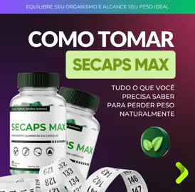 O SECAPS Max é um suplemento 100% natural, elaborado para te auxiliar na redução de peso saudável. Clique no botão abaixo e fale com um especialista.! #emagrecerrapido10kg #SecapsMax #emagrecerrapido #emagrecercomsaude #emagrecersemsofrer 
